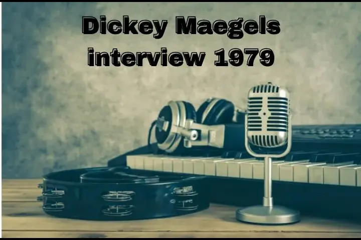Dickey-Maegels-Interview-1979