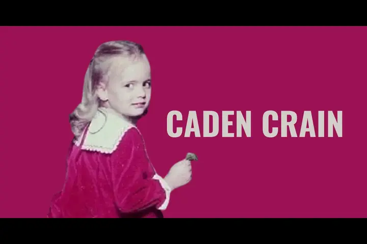 Who's Caden Crain?