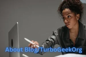 About-Blog-TurboGeekOrg