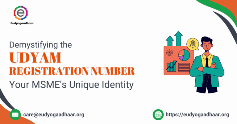 Demystifying the Udyam Registration Number: Your MSME’s Unique Identity