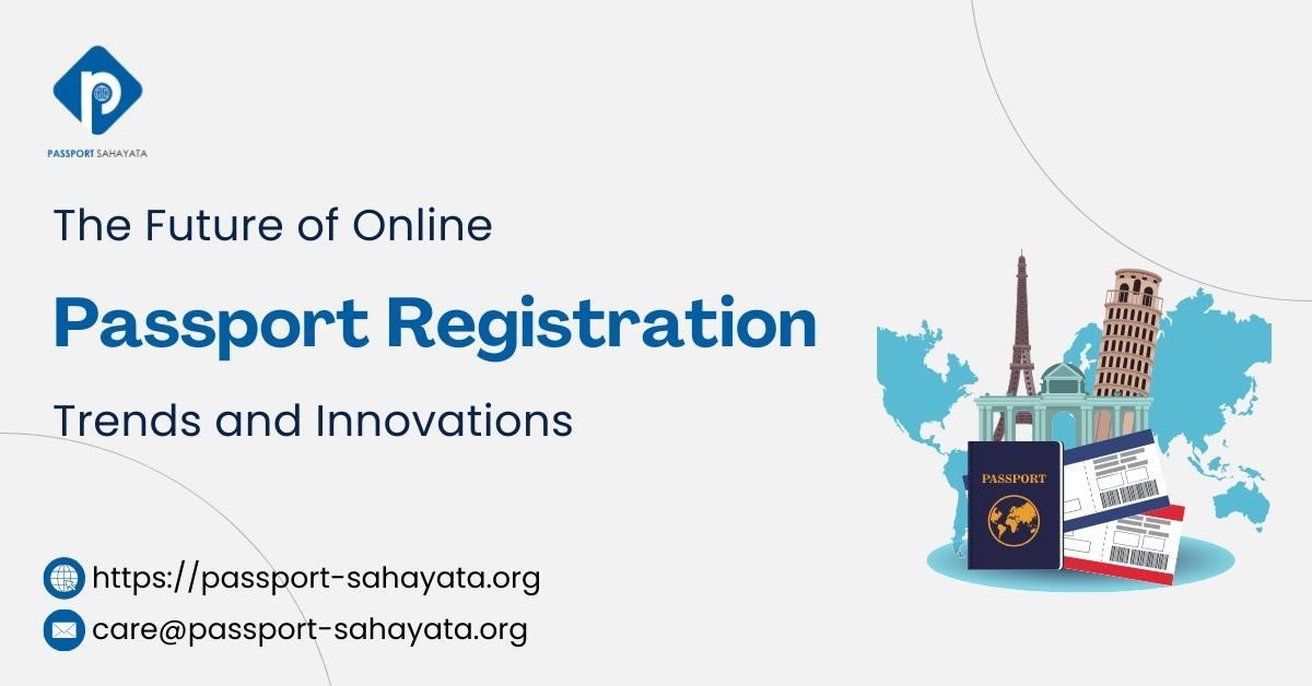 online passport registration